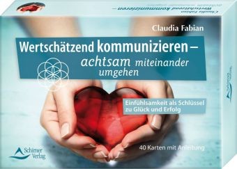 Wertschätzend kommunizieren, 40 Karten mit Anleitung