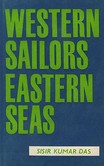 Western Sailors Eastern Seas Western Sailors Eastern Seas