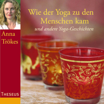 Wie der Yoga zu den Menschen kam, Audio-CD