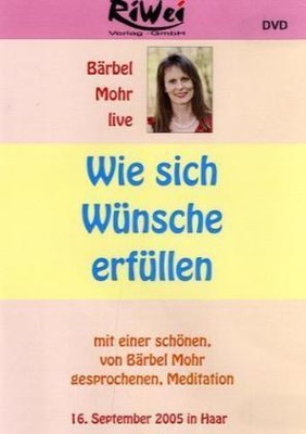 Wie sich Wünsche erfüllen, DVD-Video