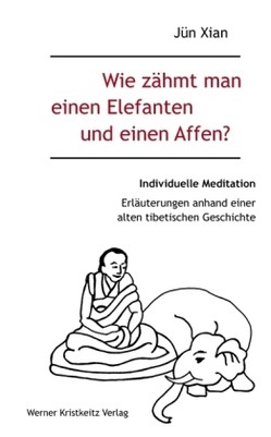 Wie zähmt man einen Elefanten und einen Affen?