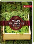 Wilde Waldküche Wilde Waldküche