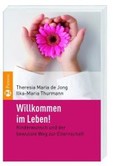 Willkommen im Leben!