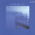 Wrapped in Stillness Audio CD