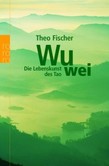 Wu wei Wu wei