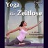 Yoga für Zeitlose - Audio-CD