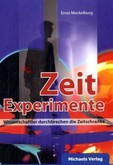 Zeitexperimente Zeitexperimente