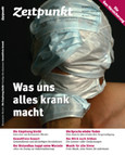 Zeitpunkt Nr. 103: Was uns alles krank macht