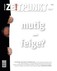 Zeitpunkt Nr. 151: mutig - feige?