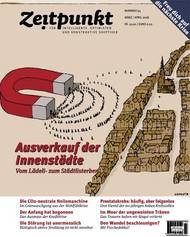 Zeitpunkt Nr. 94: Ausverkauf der Innenstädte