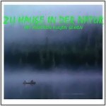 Zuhause in der Natur - Mit anderen Augen sehen CD/Bundle
