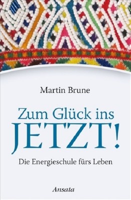 Zum Glück ins Jetzt!